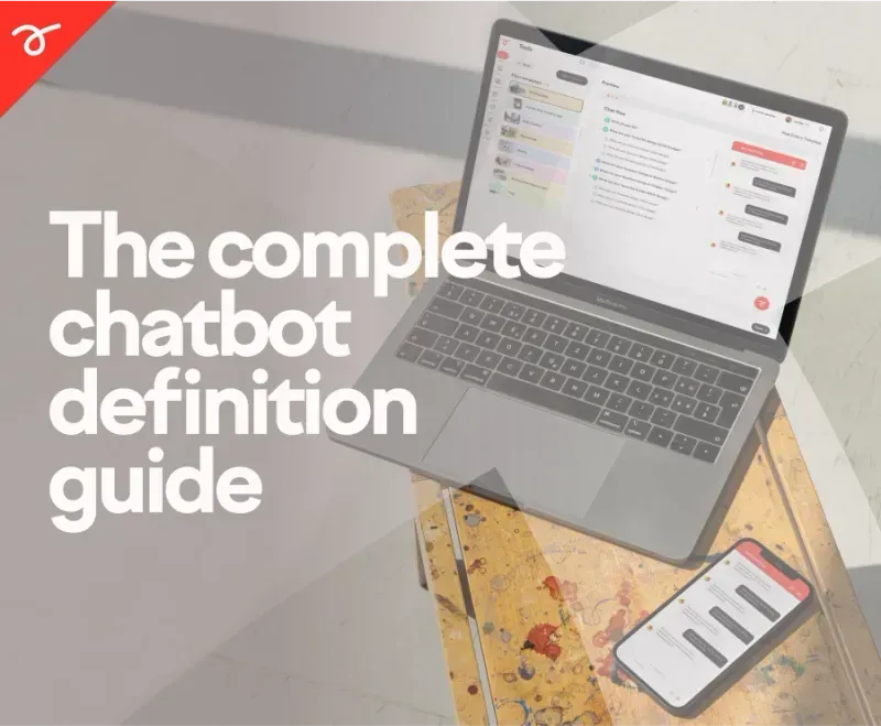 The Complete Conversational Chatbot Definition Guide