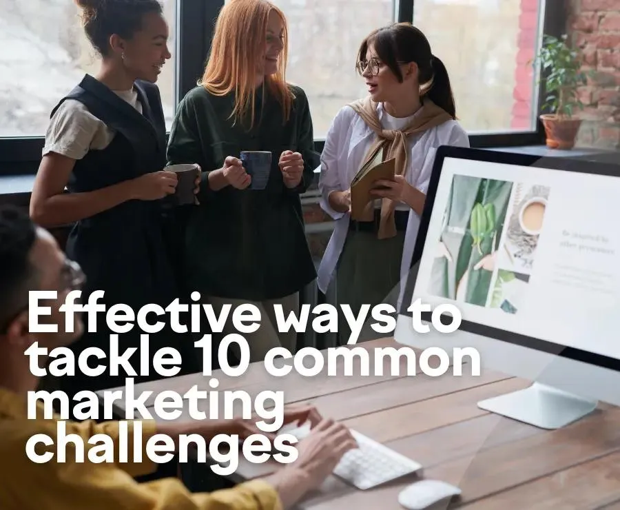 10 Common Marketing Challenges and How to Solve Them in 2026